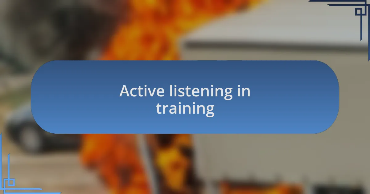 Active listening in training