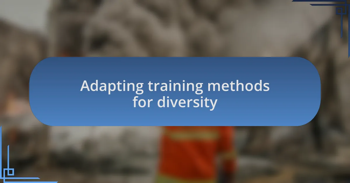 Adapting training methods for diversity