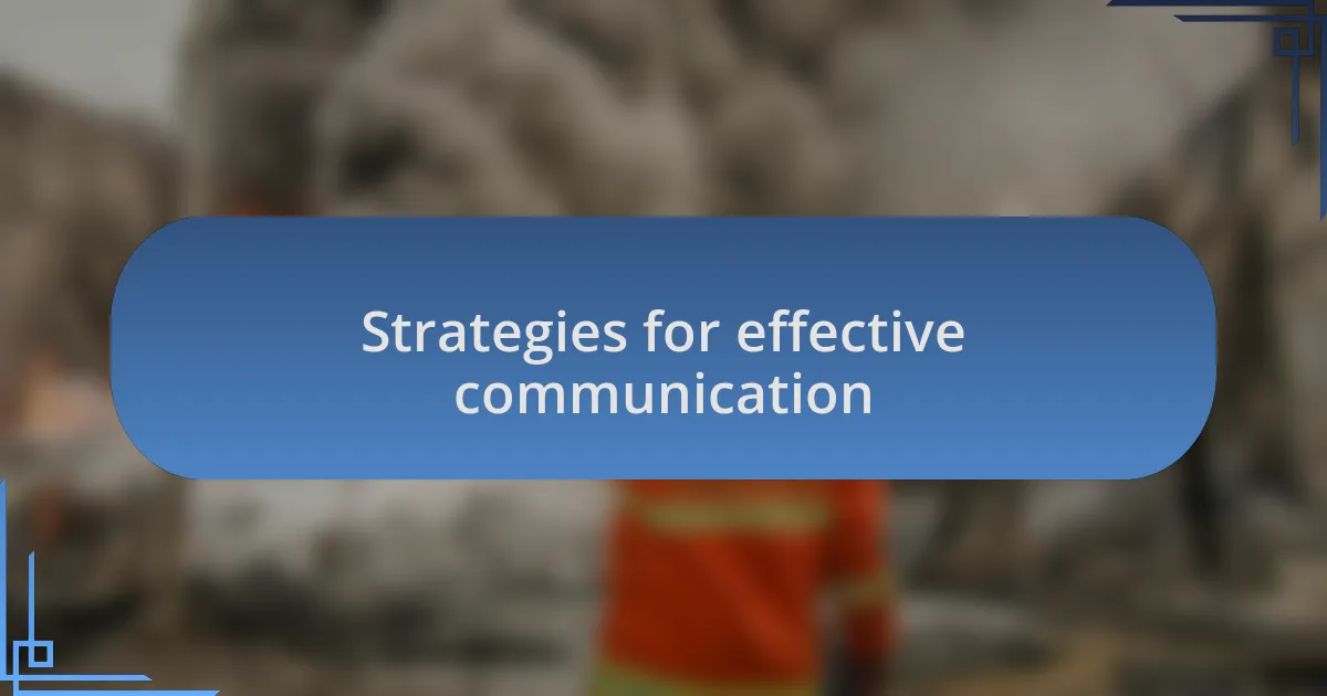 Strategies for effective communication