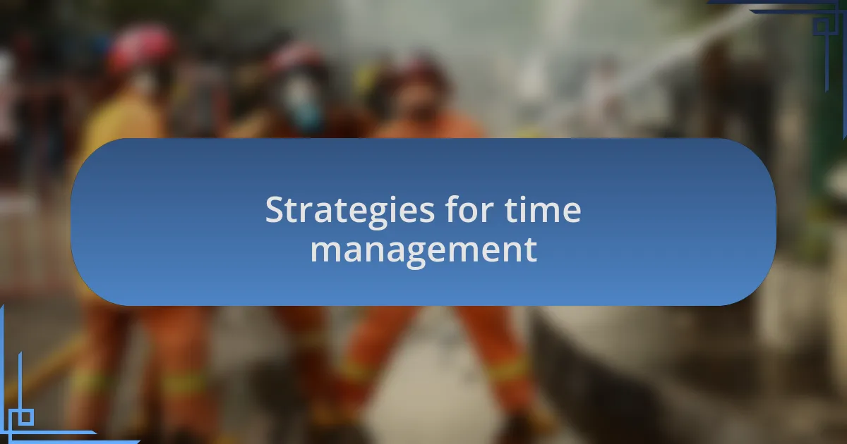 Strategies for time management
