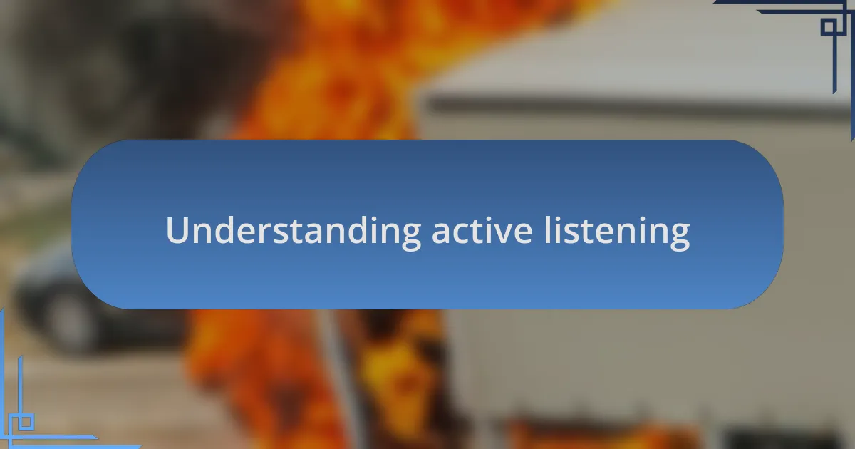 Understanding active listening